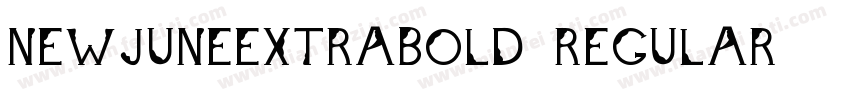 NewJuneExtrabold Regular字体转换